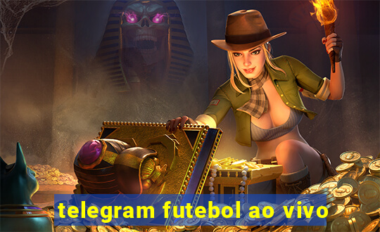 telegram futebol ao vivo